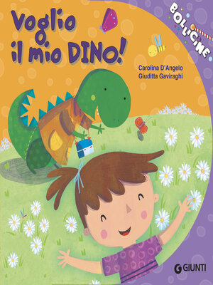cover image of Voglio il mio Dino